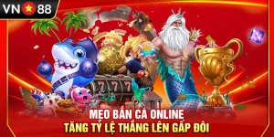 Mẹo Bắn Cá Online – Tăng Tỷ Lệ Thắng Lên Gấp Đôi