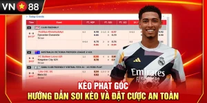 Kèo Phạt Góc – Hướng Dẫn Soi Kèo Và Đặt Cược An Toàn