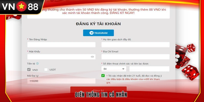 Nhập thật đầy đủ và chi tiết thông tin cá nhân