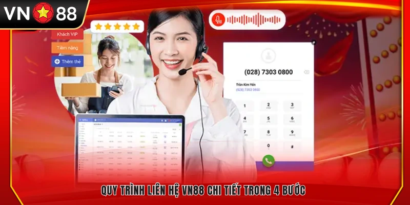 Hướng dẫn liên hệ VN88 đầy đủ qua 4 bước