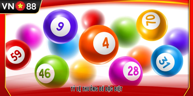 Mức trả thưởng cho đề đặc biệt 